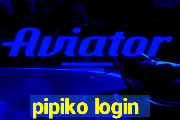 pipiko login